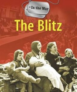 In the War: The Blitz - Simon Adams