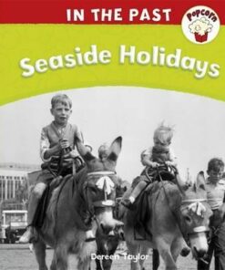 Popcorn: In The Past: Seaside Holidays - Dereen Taylor