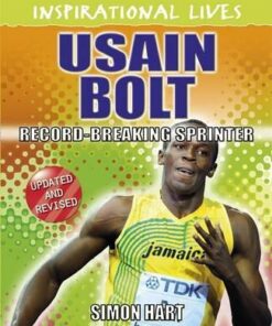 Inspirational Lives: Usain Bolt - Simon Hart