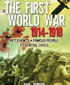 All About: The First World War 1914 - 1918 - Pam Robson