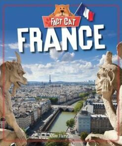 Fact Cat: Countries: France - Alice Harman
