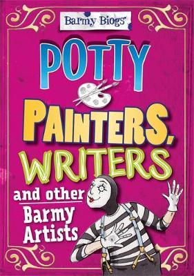 Barmy Biogs: Potty Painters