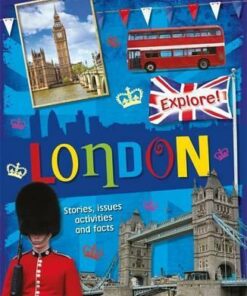 Explore!: London - Liz Gogerly