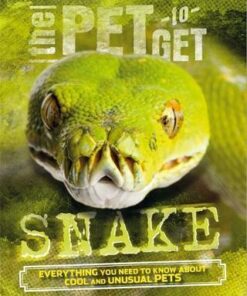 The Pet to Get: Snake - Rob Colson