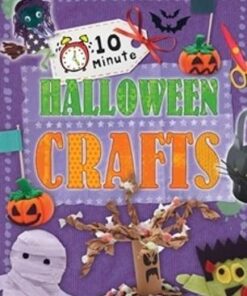 10 Minute Crafts: Halloween - Annalees Lim