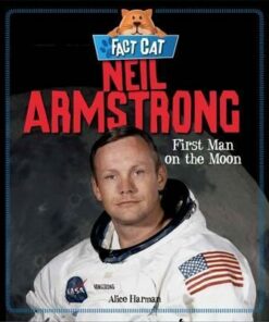 Fact Cat: History: Neil Armstrong - Jane Bingham