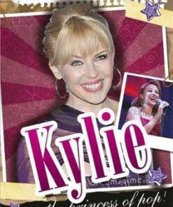 Real-life Stories: Kylie Minogue - Sarah Levete