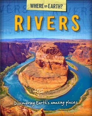 The Where on Earth? Book of: Rivers - Susie Brooks