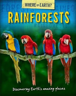 The Where on Earth? Book of: Rainforests - Susie Brooks