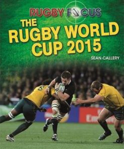 Rugby Focus: The Rugby World Cup 2015 - Sean Callery