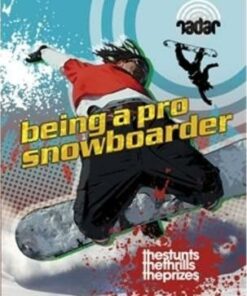 Radar: Top Jobs: Being a Pro Snowboarder - Cindy Kleh