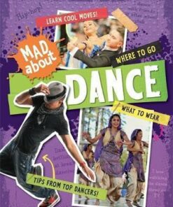 Mad About: Dance - Judith Heneghan