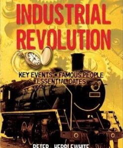 All About: The Industrial Revolution - Peter Hepplewhite