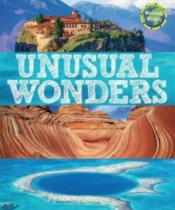 Worldwide Wonders: Unusual Wonders - Clive Gifford