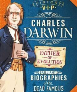 History VIPs: Charles Darwin - Kay Barnham