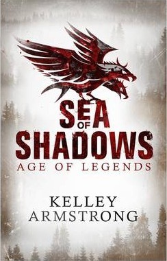 Sea of Shadows: Number 1 in series - Kelley Armstrong