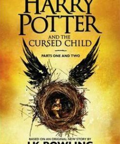 Harry Potter and the Cursed Child - Parts One and Two (Special Rehearsal Edition): The Official Script Book of the Original West End Production - J. K. Rowling