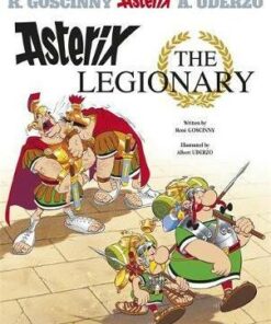 Asterix: Asterix The Legionary: Album 10 - Rene Goscinny