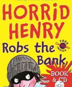 Horrid Henry Robs the Bank: Book 17 - Francesca Simon