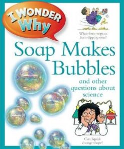 I Wonder Why Soap Makes Bubbles - Barbara Taylor