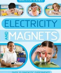 Hands-On Science: Electricity and Magnets - Kingfisher