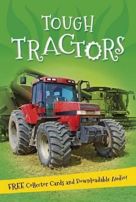 It's all about... Tough Tractors - Kingfisher