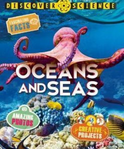 Discover Science: Oceans and Seas - Belinda Weber