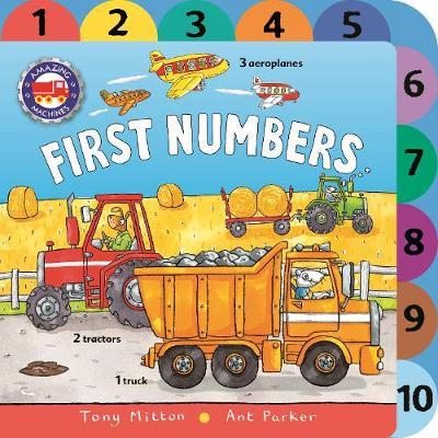 Amazing Machines First Numbers - Tony Mitton