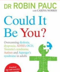 Could It Be You?: Overcoming dyslexia