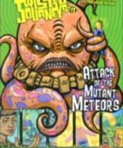 Attack of the Mutant Meteors - Dan Jolley