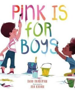 Pink Is for Boys - Eda Kaban