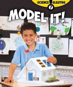 Model It - Science Sleuths - Paula Smith