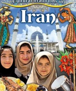 Cultural Traditions in Iran - Cultural Traditions in My World - Lynn Peppas