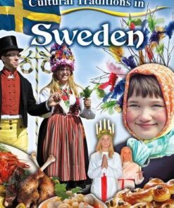 Cultural Traditions in Sweden - Cultural Traditions in My World - Natalie Hyde
