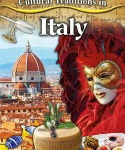 Cultural Traditions in Italy - Cultural Traditions in My World - Adrianna Morganelli