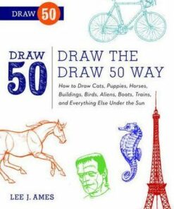 Draw The Draw 50 Way - Lee J. Ames