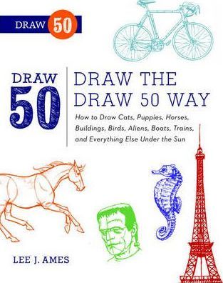 Draw The Draw 50 Way - Lee J. Ames