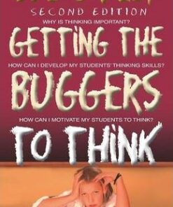 Getting the Buggers to Think - Sue Cowley