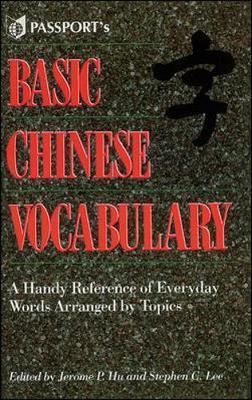 Basic Chinese Vocabulary - Jerome P. Hu