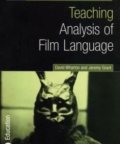 Teaching Analysis of Film Language - David Wharton