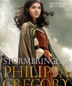 Stormbringers - Philippa Gregory