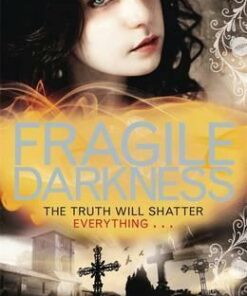 Shattered Dreams: Fragile Darkness: Book 3 - Ellie James