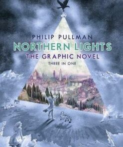 Northern Lights - The Graphic Novel - Philip Pullman