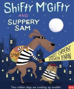 Shifty McGifty and Slippery Sam - Tracey Corderoy