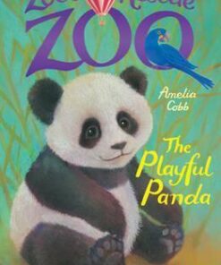 Zoe's Rescue Zoo: The Playful Panda - Amelia Cobb