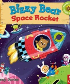 Bizzy Bear: Space Rocket - Benji Davies