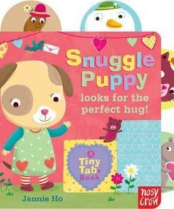 Tiny Tabs: Snuggle Puppy looks for the perfect hug - Jannie Ho