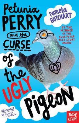 Petunia Perry and the Curse of the Ugly Pigeon - Pamela Butchart