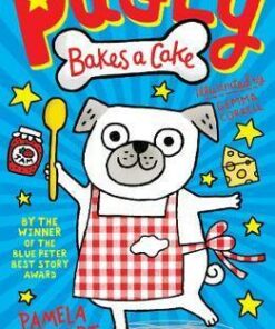 Pugly Bakes a Cake - Pamela Butchart