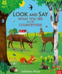 National Trust: Look and Say What You See in the Countryside - Sebastien Braun